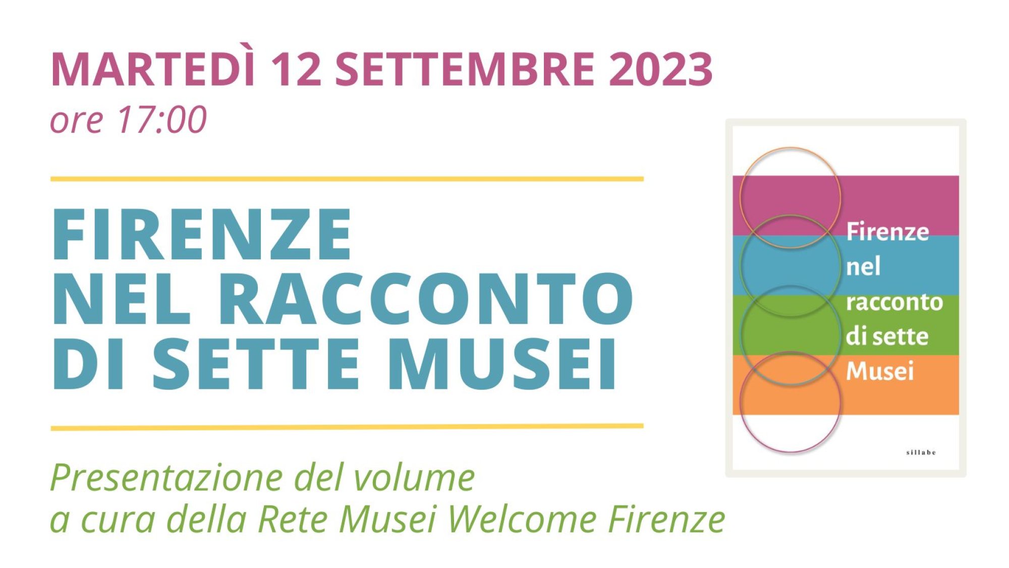 Firenze nel racconto di sette musei