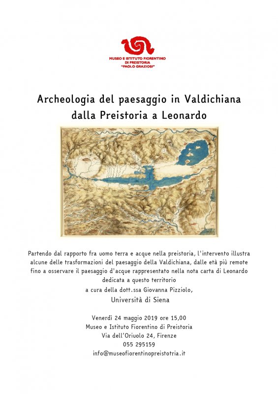 Archeologia del paesaggio in Valdichiana  dalla Preistoria a Leonardo